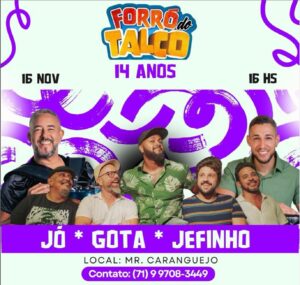 Forró do Talco celebra 14 anos com shows de Jó Miranda, Forró da Gota e Jefinho Dias