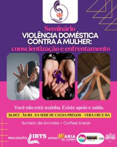 Seminário debate violência doméstica e fortalece a luta em defesa das mulheres em Vera Cruz