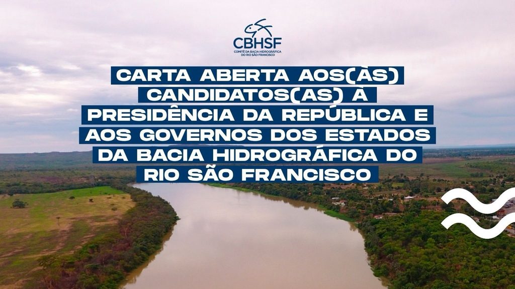 CBHSF apresenta agenda estratégica para inserir água e revitalização do São Francisco nos programas de governo das Eleições 2026